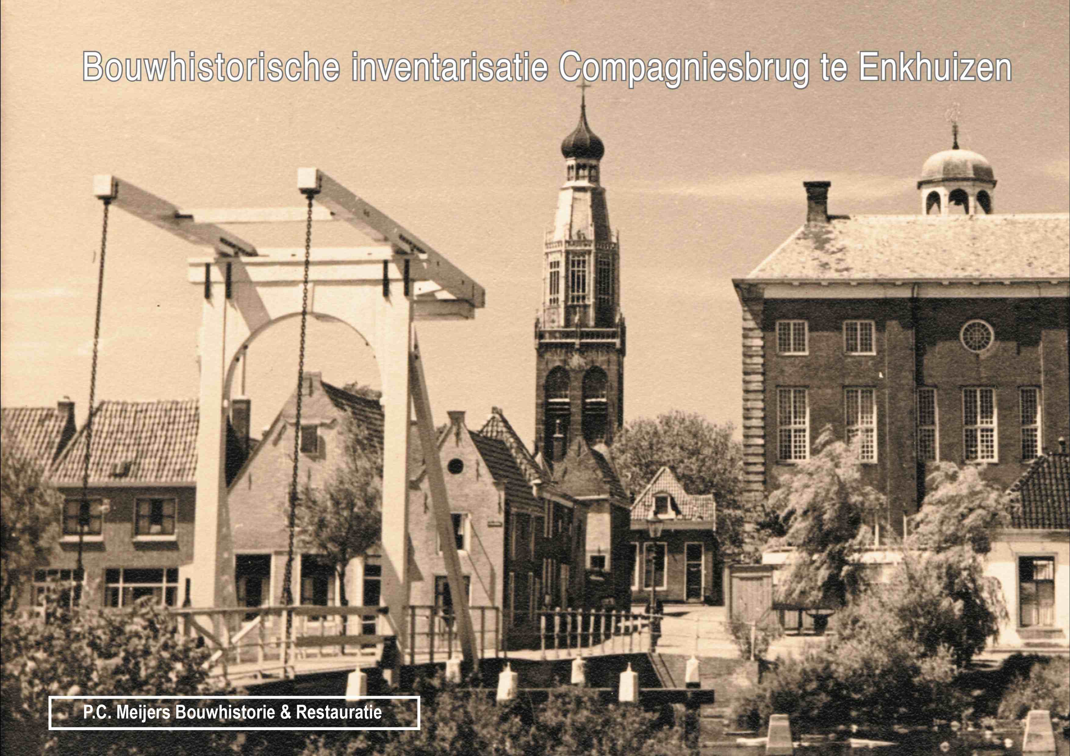 Compagniesbrug, Enkhuizen